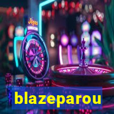 blazeparou