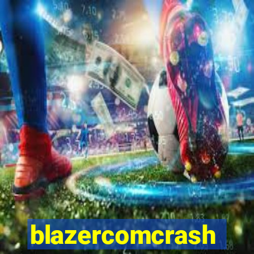 blazercomcrash