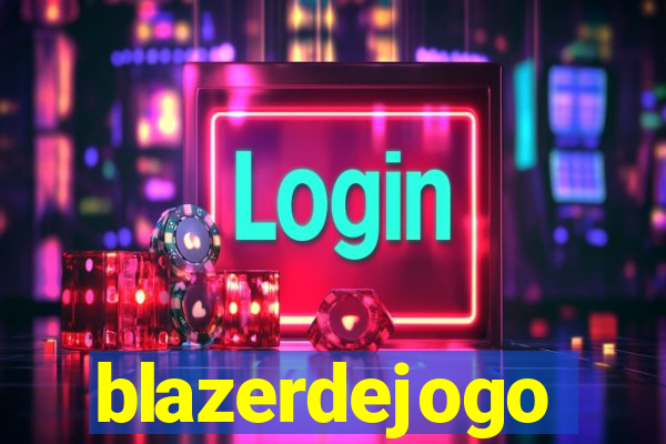 blazerdejogo