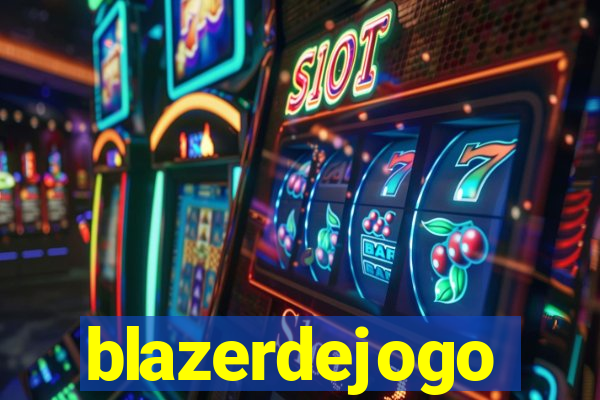 blazerdejogo