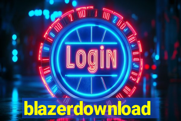 blazerdownload