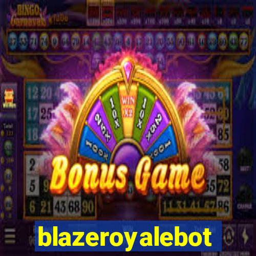 blazeroyalebot