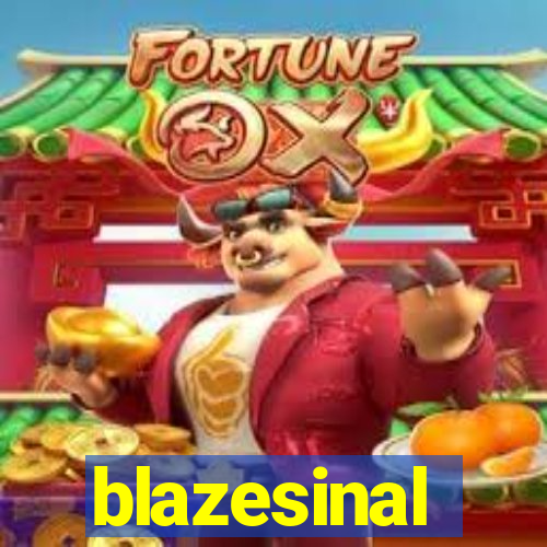 blazesinal