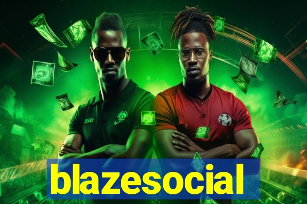 blazesocial