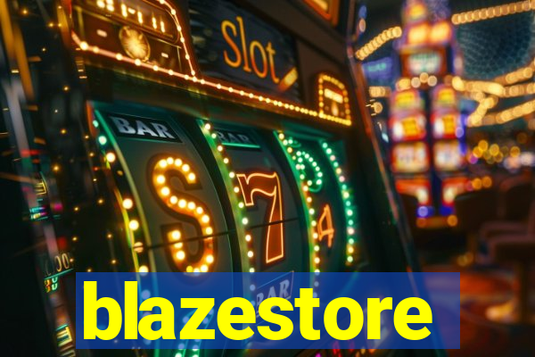 blazestore