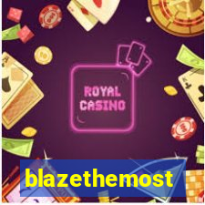 blazethemost