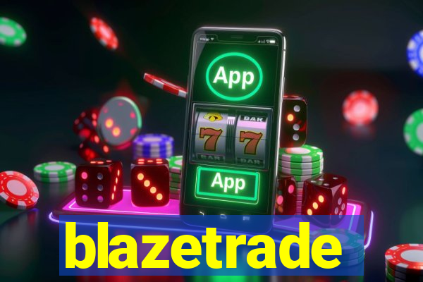 blazetrade