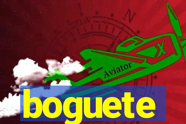 boguete