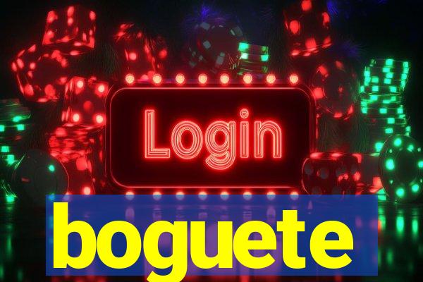 boguete