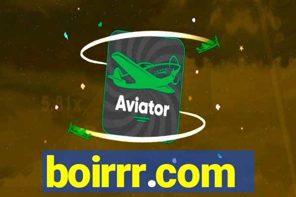 boirrr.com