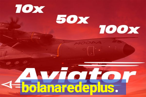 bolanaredeplus.vip