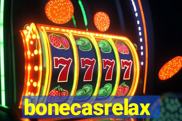 bonecasrelax