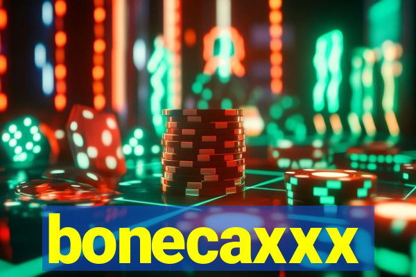 bonecaxxx