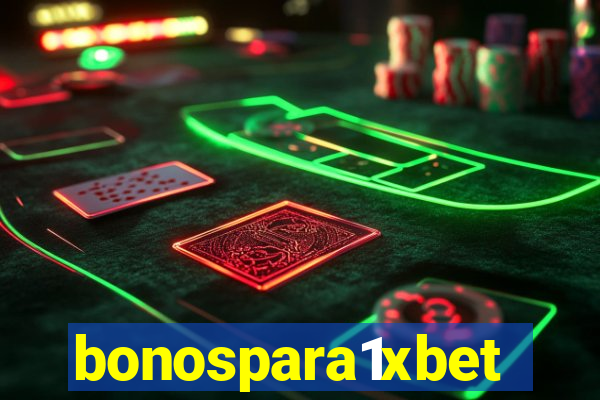 bonospara1xbet