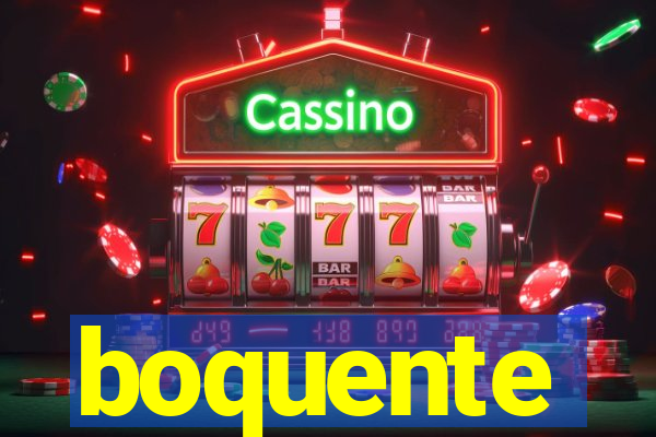 boquente