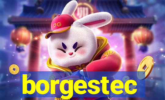 borgestec