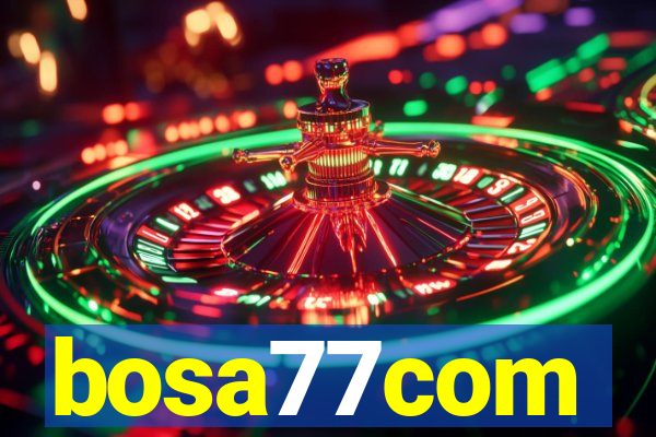 bosa77com