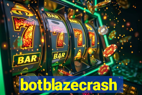 botblazecrash