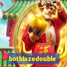botblazedouble