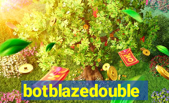 botblazedouble