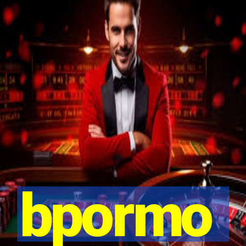 bpormo