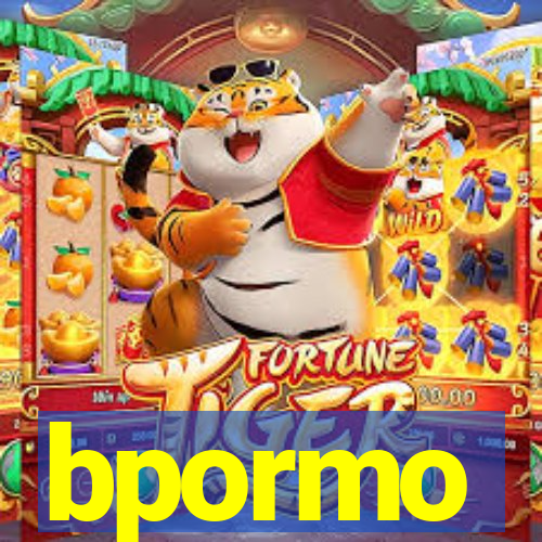 bpormo