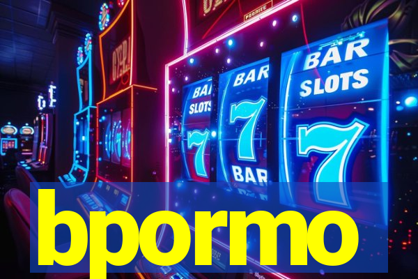 bpormo
