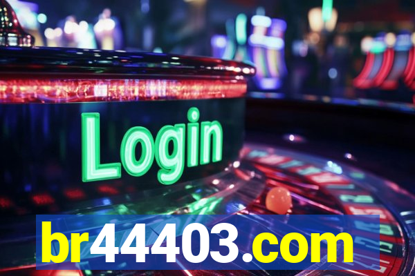 br44403.com