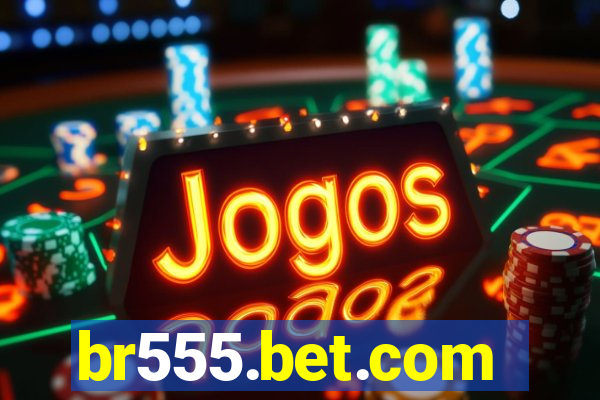 br555.bet.com
