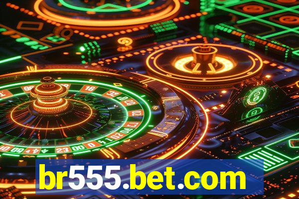 br555.bet.com