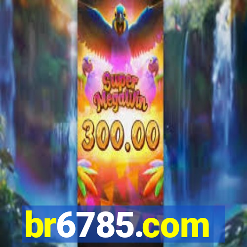 br6785.com