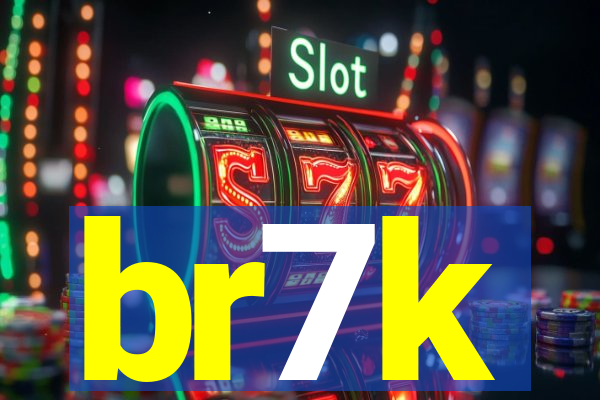 br7k