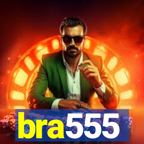 bra555
