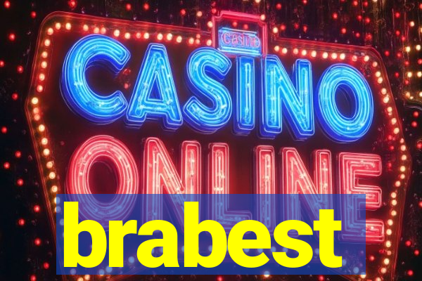 brabest