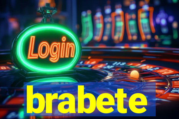 brabete