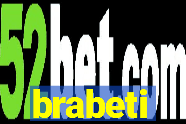 brabeti