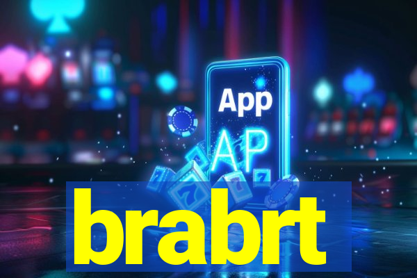 brabrt