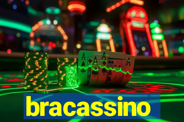 bracassino