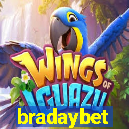 bradaybet