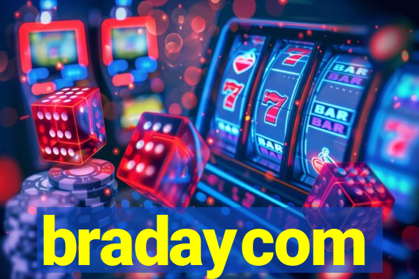 bradaycom