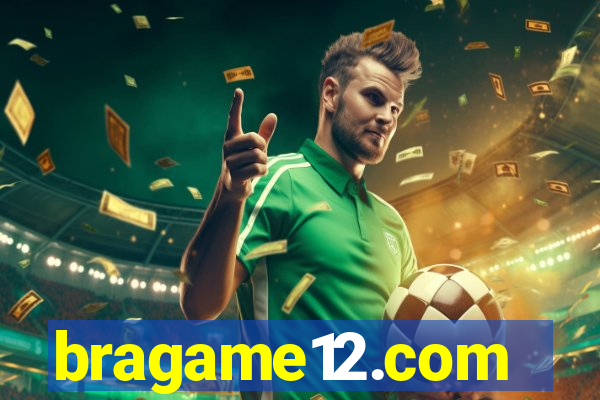 bragame12.com
