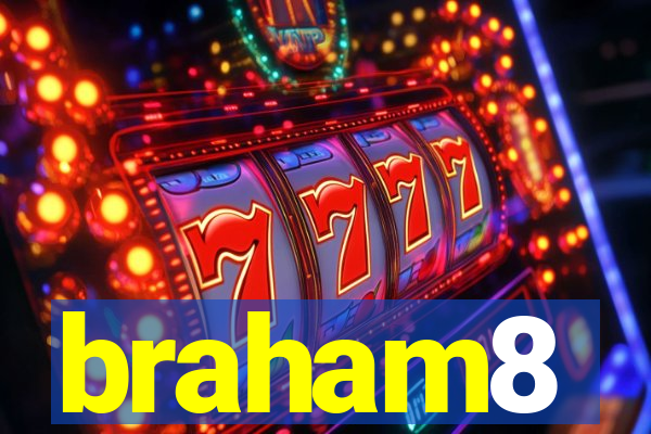 braham8