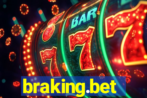 braking.bet