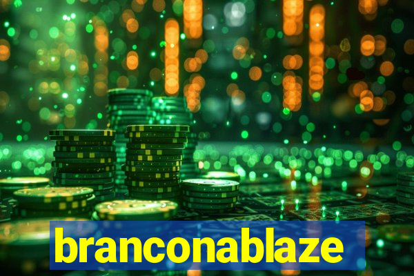 branconablaze