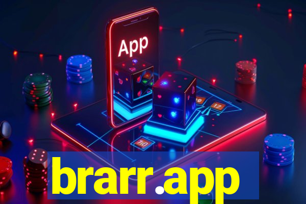 brarr.app