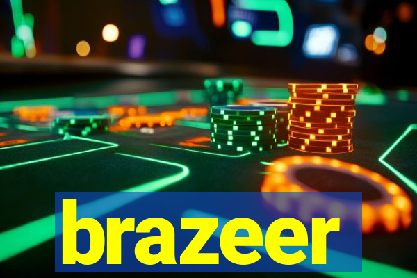 brazeer