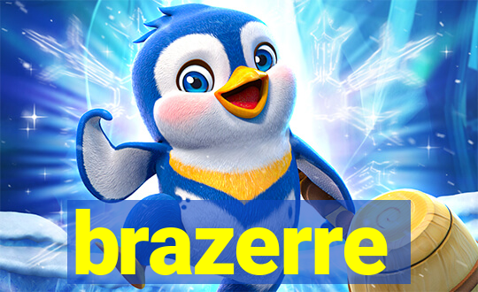 brazerre