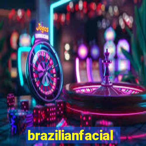 brazilianfacial