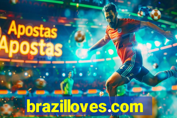 brazilloves.com