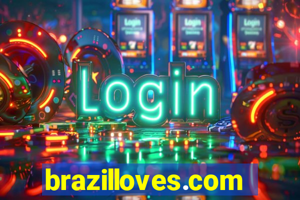 brazilloves.com